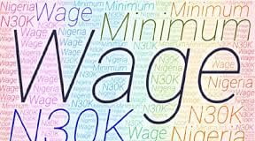 N30,000 Minimum Wage: Labour Gives Commission Implementation Table Deadline